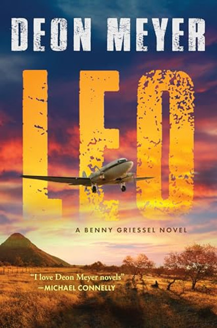 Leo: A Benny Griessel Novel By Deon Meyer - Hardcover