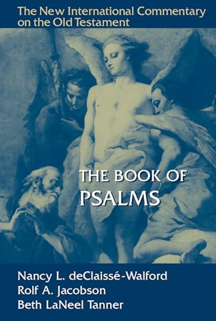 The Book of Psalms By Nancy L. Declaisse-Walford - Hardcover