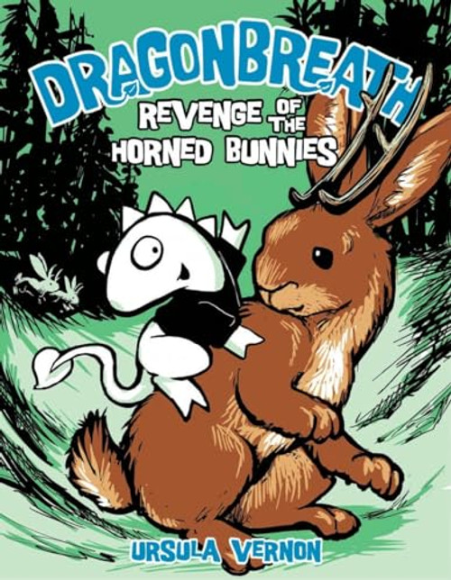 Dragonbreath #6: Revenge of the Horned Bunnies By Ursula Vernon - Hardcover