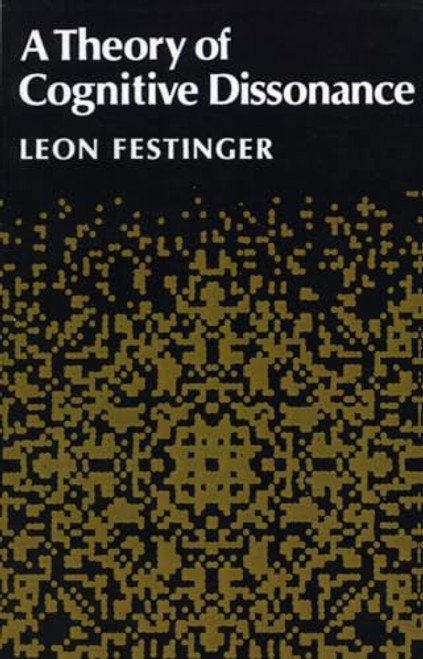 A Theory of Cognitive Dissonance By Leon Festinger - Paperback