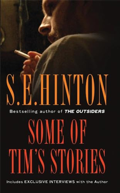Some of Tim's Stories: Volume 2 By S. E. Hinton - Hardcover
