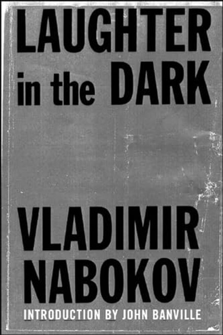 Laughter in the Dark By Vladimir Nabokov - Paperback