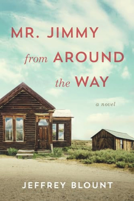 Mr. Jimmy from Around the Way By Jeffrey Blount - Hardcover