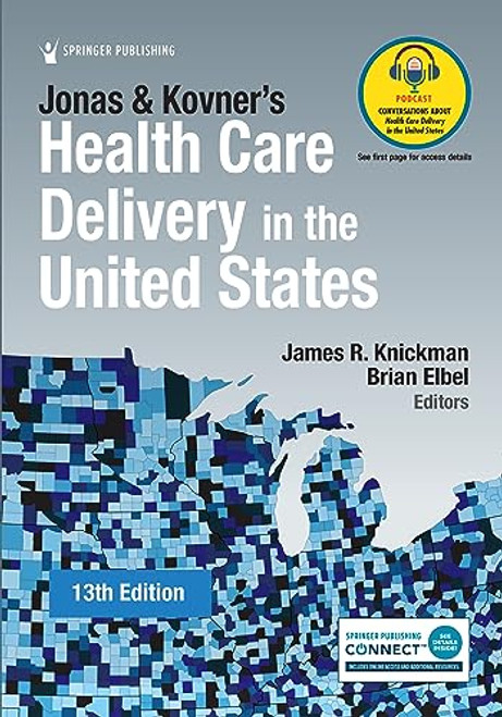Jonas and Kovner's Health Care Delivery in the United States By James R. Knickman - Paperback
