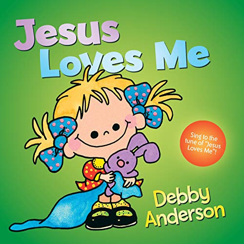 Jesus Loves Me By Debby Anderson - Board Books