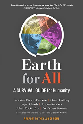 Earth for All: A Survival Guide for Humanity By Sandrine Dixson-Decleve - Paperback