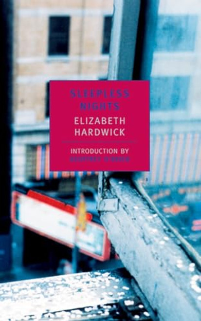 Sleepless Nights By Elizabeth Hardwick - Paperback