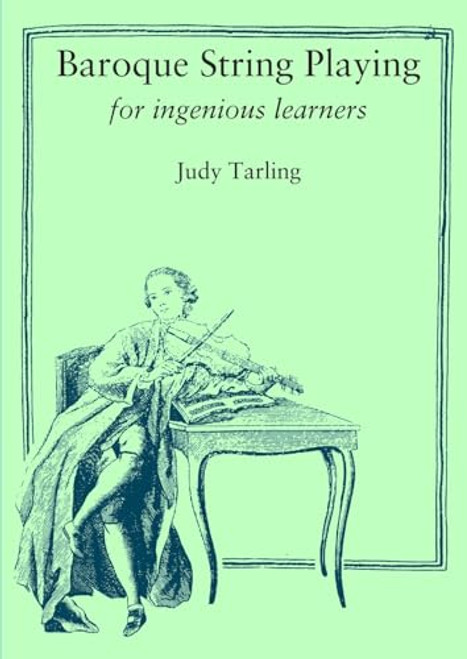 Baroque String Playing for ingenious learners By Judy Tarling - Paperback
