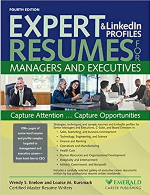 Expert Resumes and Linkedin Profiles for Managers & Executives By Wendy Enelow - Paperback
