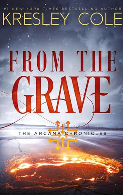 From The Grave By Kresley Cole - Hardcover