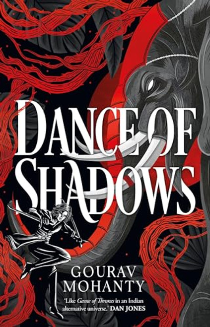 Dance of Shadows By Gourav Mohanty - Hardcover