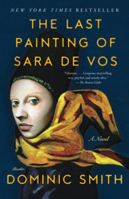 The Last Painting of Sara De Vos By Dominic Smith - Paperback