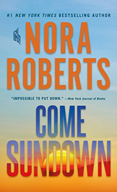 Come Sundown By Nora Roberts - Mass Market Paperbound