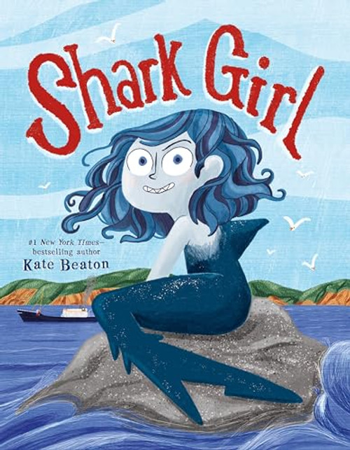 Shark Girl By Kate Beaton - Hardcover