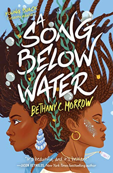 A Song Below Water By Bethany C. Morrow - Paperback