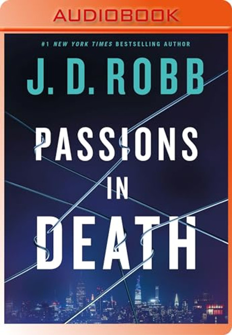 Passions in Death: An Eve Dallas Novel By J. D. Robb - MP3 CD