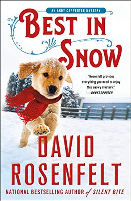 Best in Snow: An Andy Carpenter Mystery By David Rosenfelt - Paperback