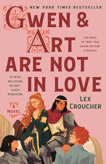 Gwen & Art Are Not in Love By Lex Croucher - Hardcover