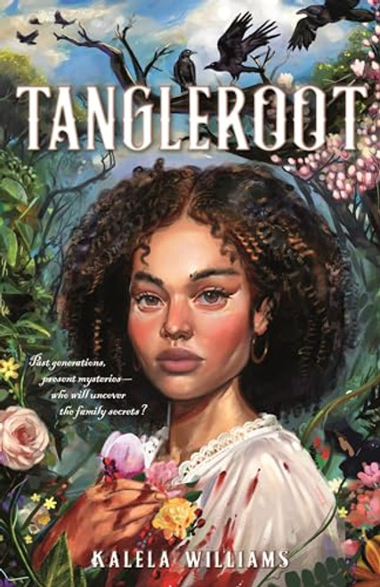 Tangleroot By Kalela Williams - Hardcover