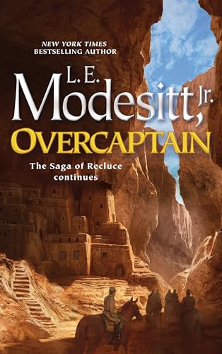 Overcaptain By L. E. Modesitt - Hardcover