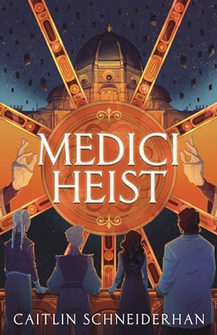 Medici Heist By Caitlin Schneiderhan - Hardcover