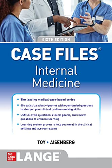 Case Files Internal Medicine, Sixth Edition By Eugene C. Toy - Paperback