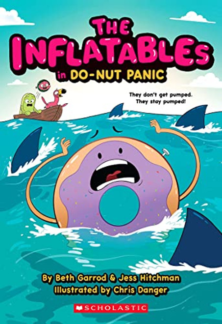 The Inflatables in Do-Nut Panic! (the Inflatables #3) By Beth Garrod - Paperback