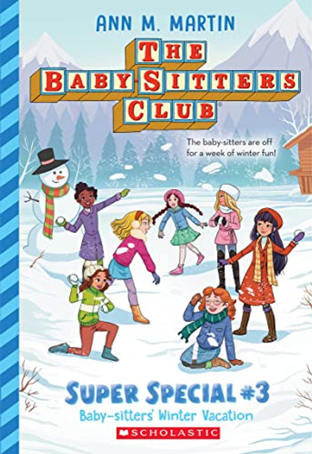 Baby-Sitters' Winter Vacation (the Baby-Sitters Club: Super Special #3) By Ann M. Martin - Paperback