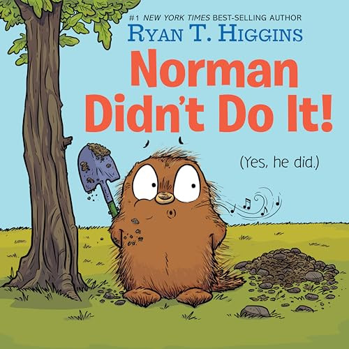 Norman Didn't Do It!: (Yes, He Did) By Ryan T. Higgins - Hardcover