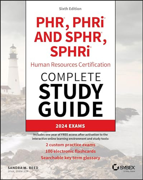 Phr, Phri and Sphr, Sphri Human Resources Certification Complete Study Guide: 2024 Exams By Sandra M. Reed - Paperback