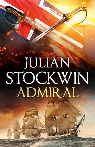 Admiral: Thomas Kydd 27: Kydd 27 By Julian Stockwin - Hardcover