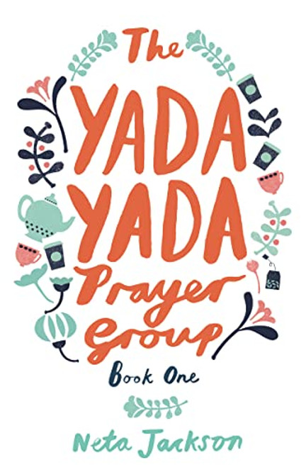The Yada Yada Prayer Group By Neta Jackson - Paperback