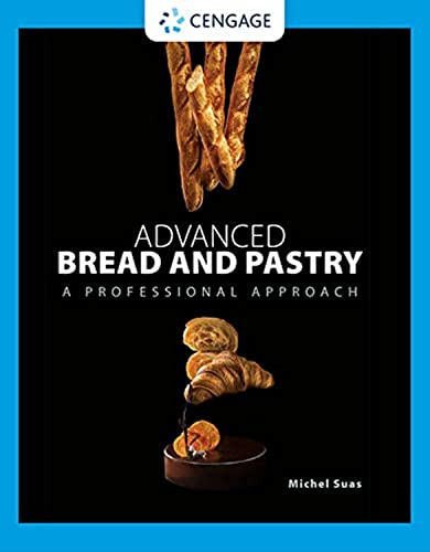 Advanced Bread and Pastry By Michel Suas - Hardcover