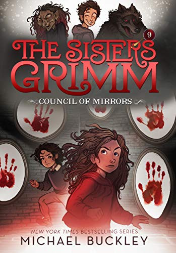 The Council of Mirrors (the Sisters Grimm #9): Volume 9 By Michael Buckley - Paperback