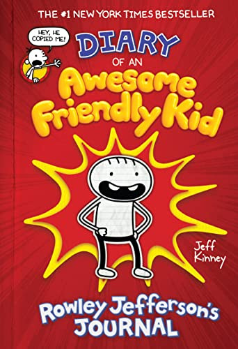 Diary of an Awesome Friendly Kid: Rowley Jefferson's Journal By Jeff Kinney - Hardcover