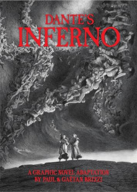Dante's Inferno: A Graphic Novel Adaptation By Dante Alighieri - Hardcover