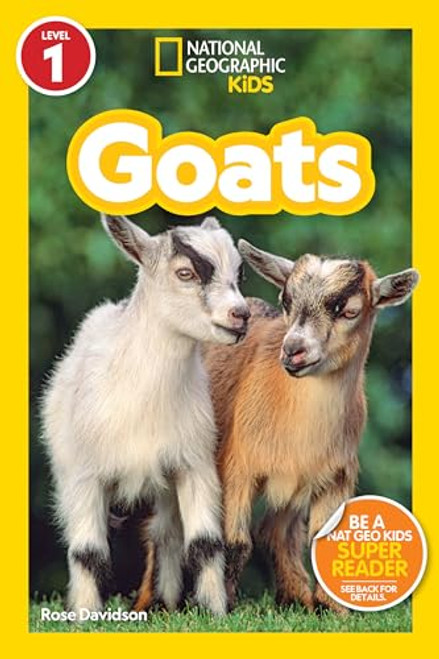 Goats (National Geographic Kids Readers, Level 1) By Rose Davidson - Library Binding