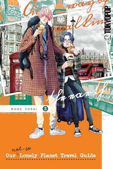 Our Not-So-Lonely Planet Travel Guide, Volume 3 By Mone Sorai - Paperback