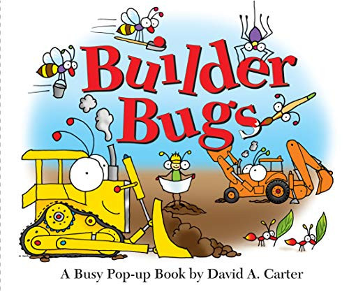 Builder Bugs: A Busy Pop-Up Book By David A. Carter - Hardcover