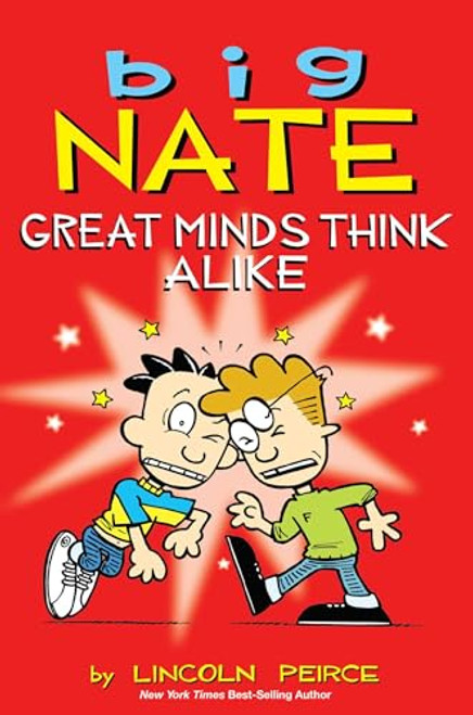 Big Nate: Great Minds Think Alike: Volume 8 By Lincoln Peirce - Paperback