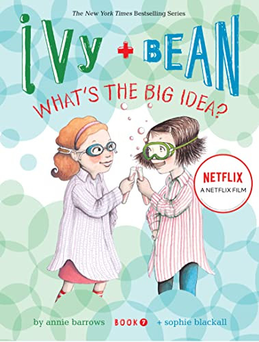 Ivy and Bean What's the Big Idea? (Book 7) By Annie Barrows - Paperback
