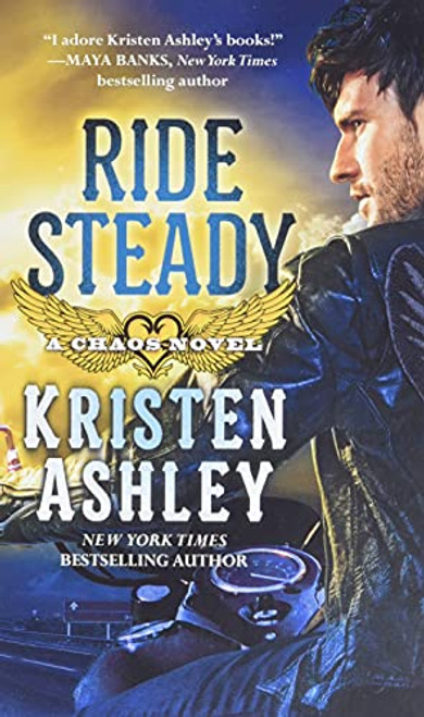 Ride Steady By Kristen Ashley - Mass Market Paperbound