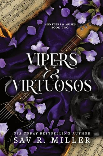 Vipers and Virtuosos By Sav R. Miller - Hardcover