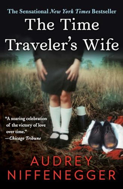 The Time Traveler's Wife By Audrey Niffenegger - Paperback