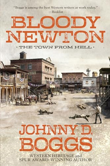 Bloody Newton By Johnny D. Boggs - Paperback