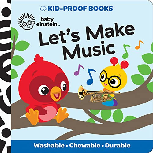Baby Einstein: Let's Make Music Kid-Proof Books By Pi Kids - Paperback