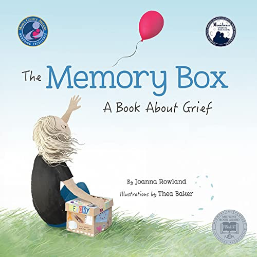 The Memory Box: A Book about Grief By Joanna Rowland - Hardcover