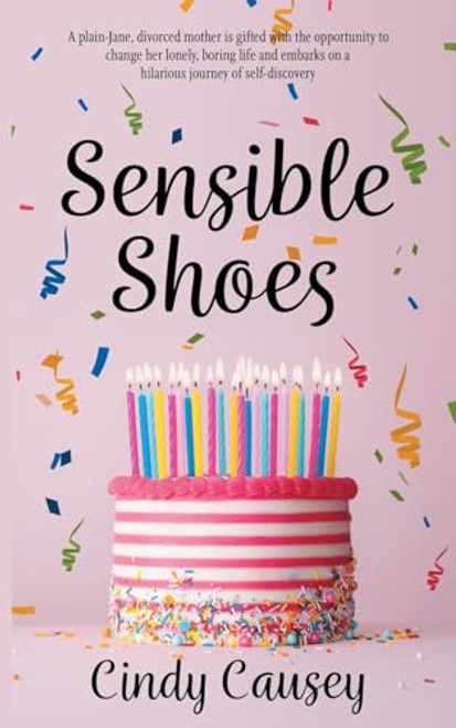 Sensible Shoes By Cindy Causey - Paperback
