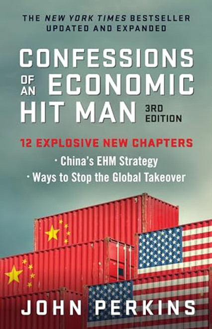 Confessions of an Economic Hit Man, 3rd Edition By John Perkins - Paperback