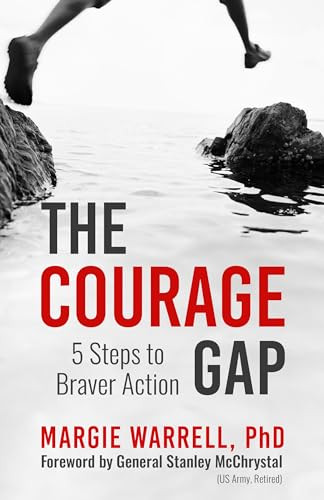 The Courage Gap: 5 Steps to Braver Action By Margie Warrell - Paperback